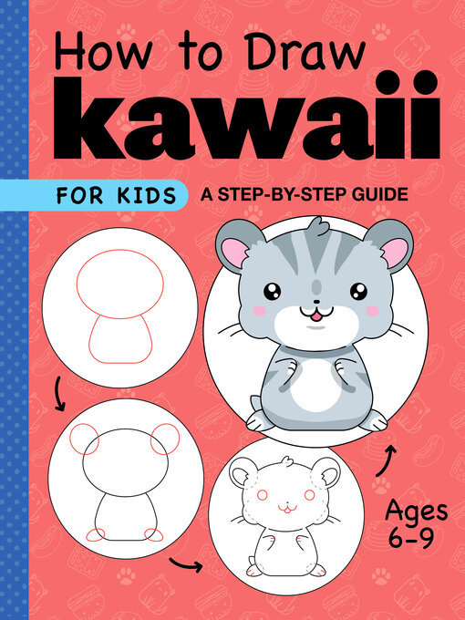 Title details for How to Draw Kawaii for Kids by Rockridge Press - Available